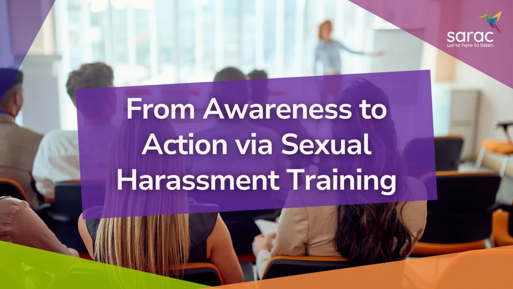 From Awareness to Action: Why Sexual Harassment Training Matters More Than Ever
